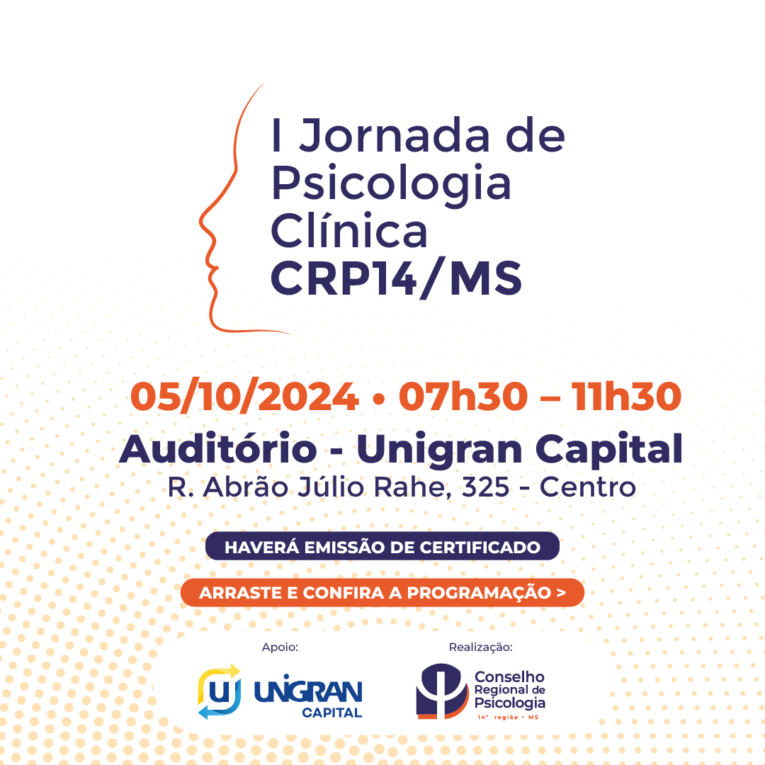 Leia mais sobre o artigo I Jornada de Psicologia Clínica do CRP14/MS