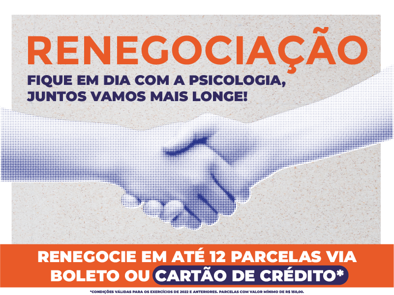 Você está visualizando atualmente RENEGOCIAÇÃO: FACILITAÇÃO PARA REGULARIZAR DÉBITOS COM O CRP14/MS