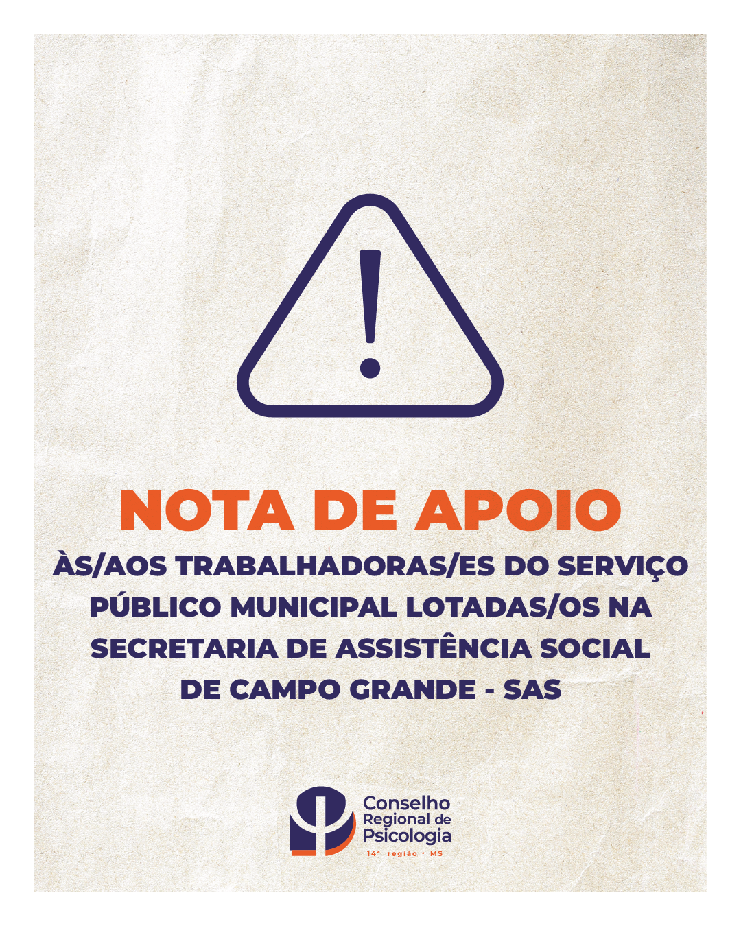 Leia mais sobre o artigo Nota de apoio às/aos trabalhadoras/es do serviço público municipal lotadas/os na da Secretaria de Assistência Social de Campo Grande – SAS