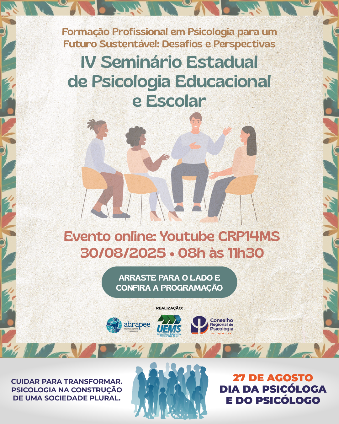 Leia mais sobre o artigo V Seminário Estadual de Psicologia Escolar e Educacional do CRP14/MS