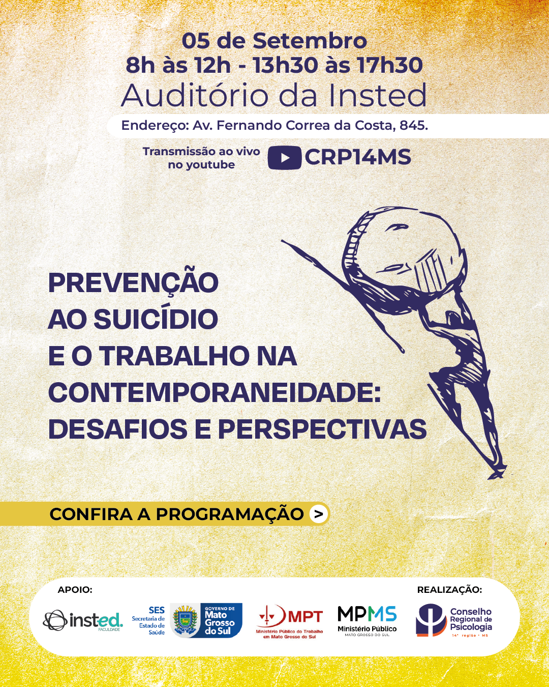 Leia mais sobre o artigo Evento “Prevenção ao Suicídio e o Trabalho na contemporaneidade: Desafios e Perspectivas”