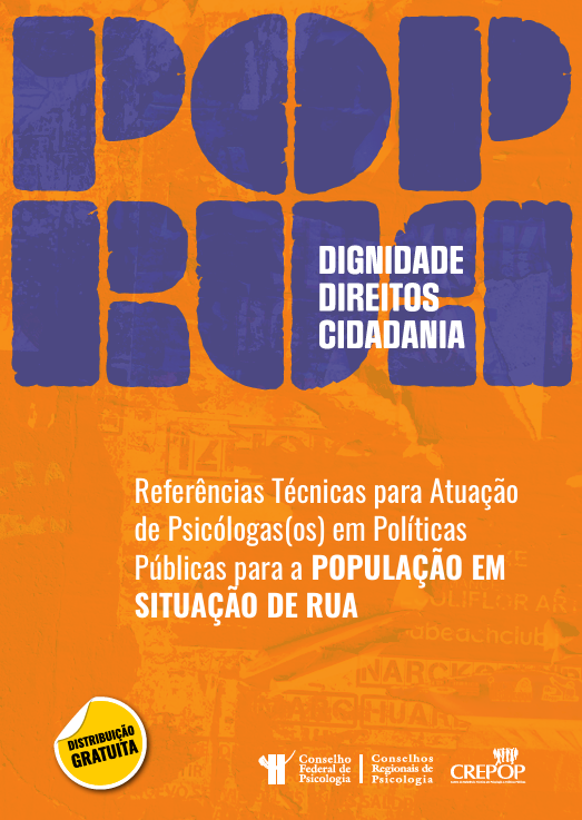 Leia mais sobre o artigo Referências Técnicas para Atuação de Psicólogas (os) em Políticas Públicas para a População em situação de rua